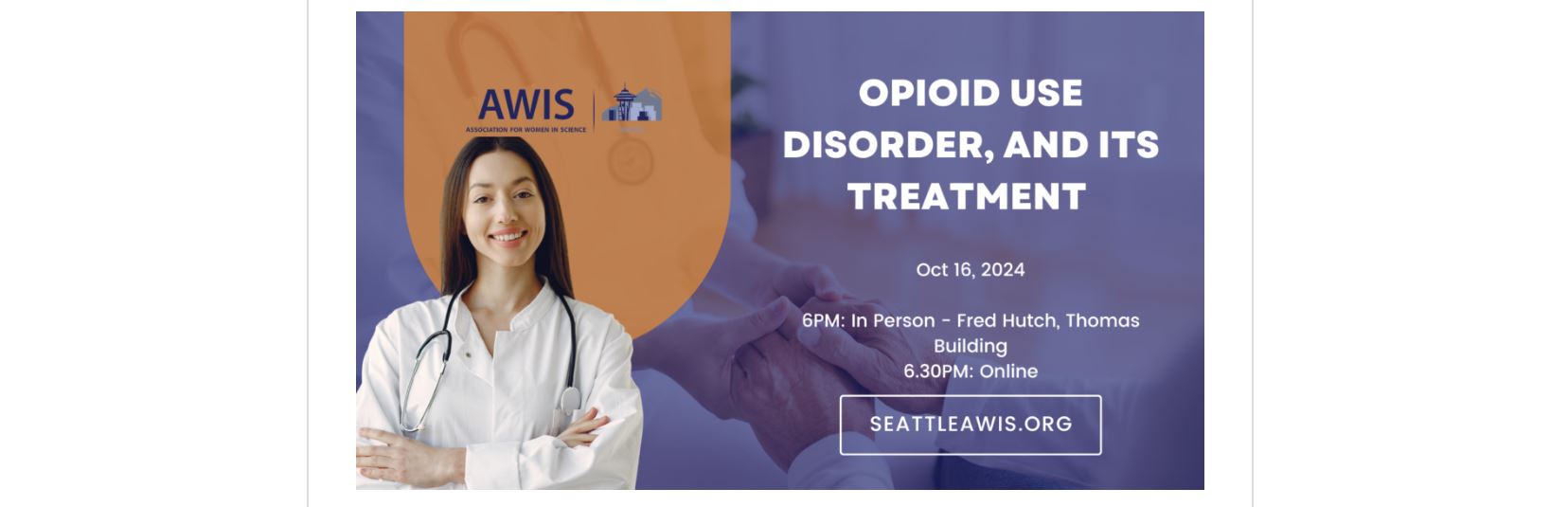 Opioid Use Disorder and Its Treatment in the Time of Fentanyl – AWIS and ACS Lecture – October 16th